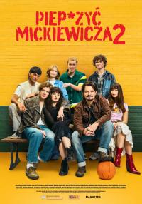 Plakat for 'PIEP*ZYC MICKIEWICZA 2'
