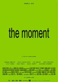 Plakat for 'The Moment'