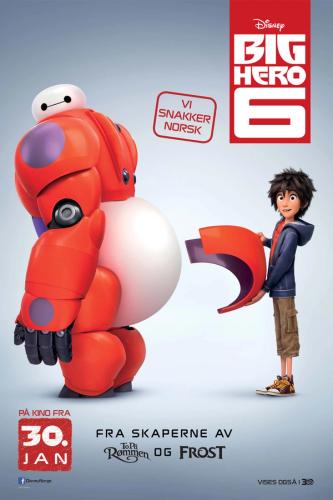 Plakat for 'Big Hero 6 3D (norske stemmer)'
