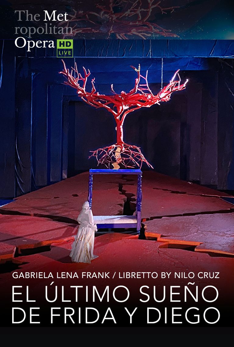 Plakat for 'The Met Opera: El Último Sueño de Frida y Diego'