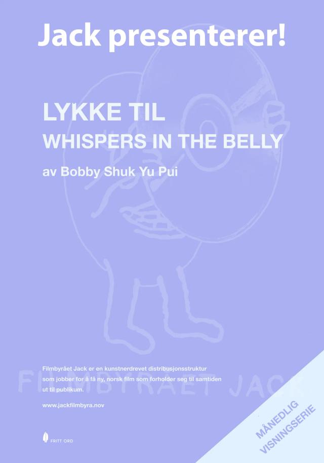 Bilde fra 'Jack presenterer: Lykke til + Whispers in the Belly'