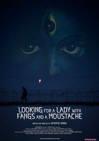 Plakat for 'Looking for a Lady with Fangs and a Moustache'