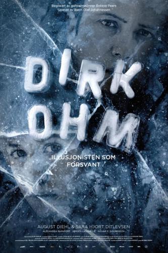 Plakat for 'Dirk Ohm - Illusjonisten som forsvant'