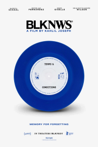 Plakat for 'BLKNWS: Terms & Conditions'