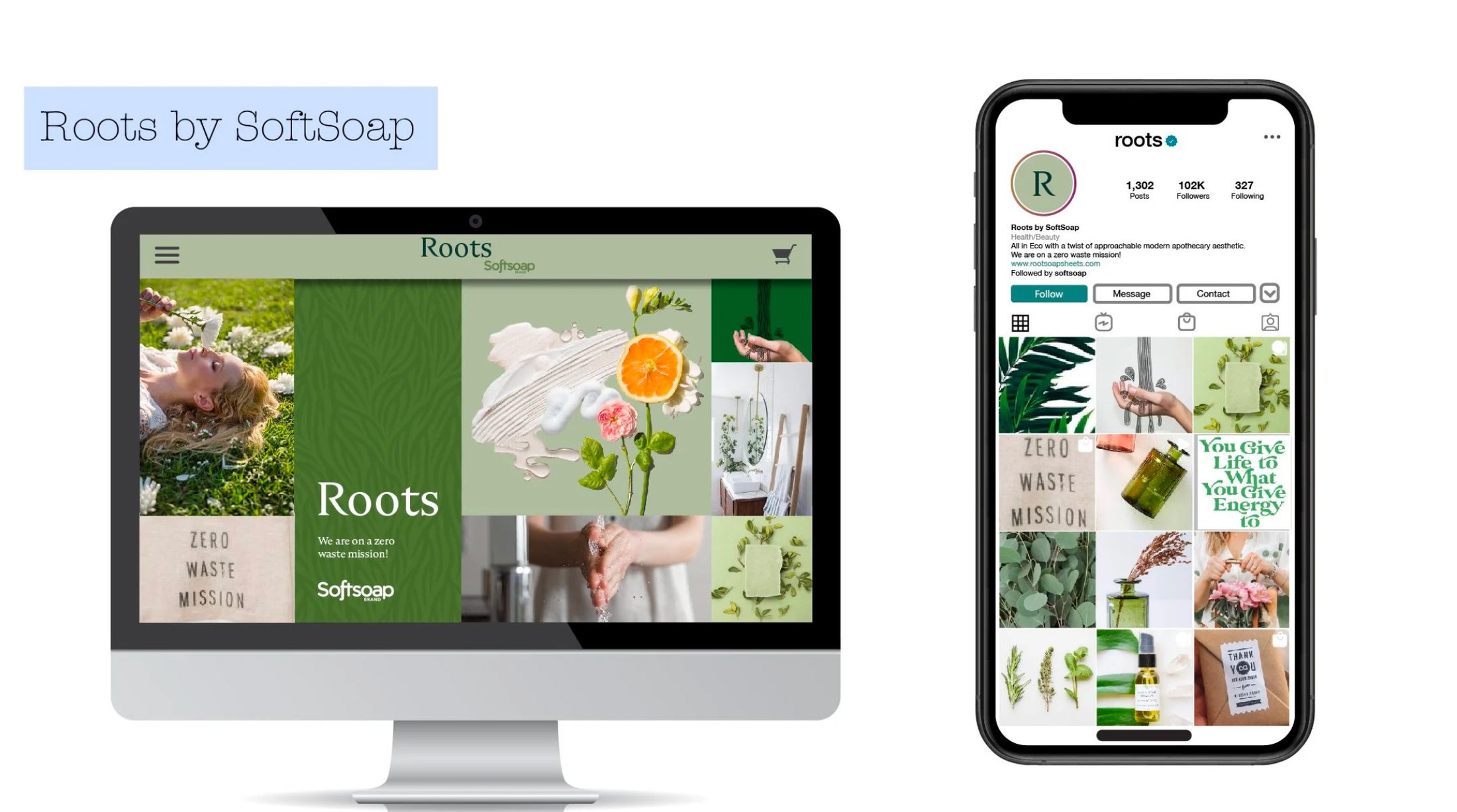 Roots by Softsoap campaign concept