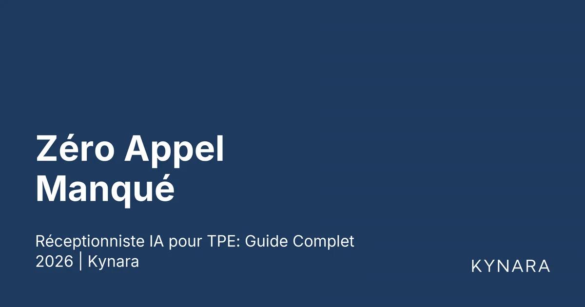 Zéro Appel Manqué