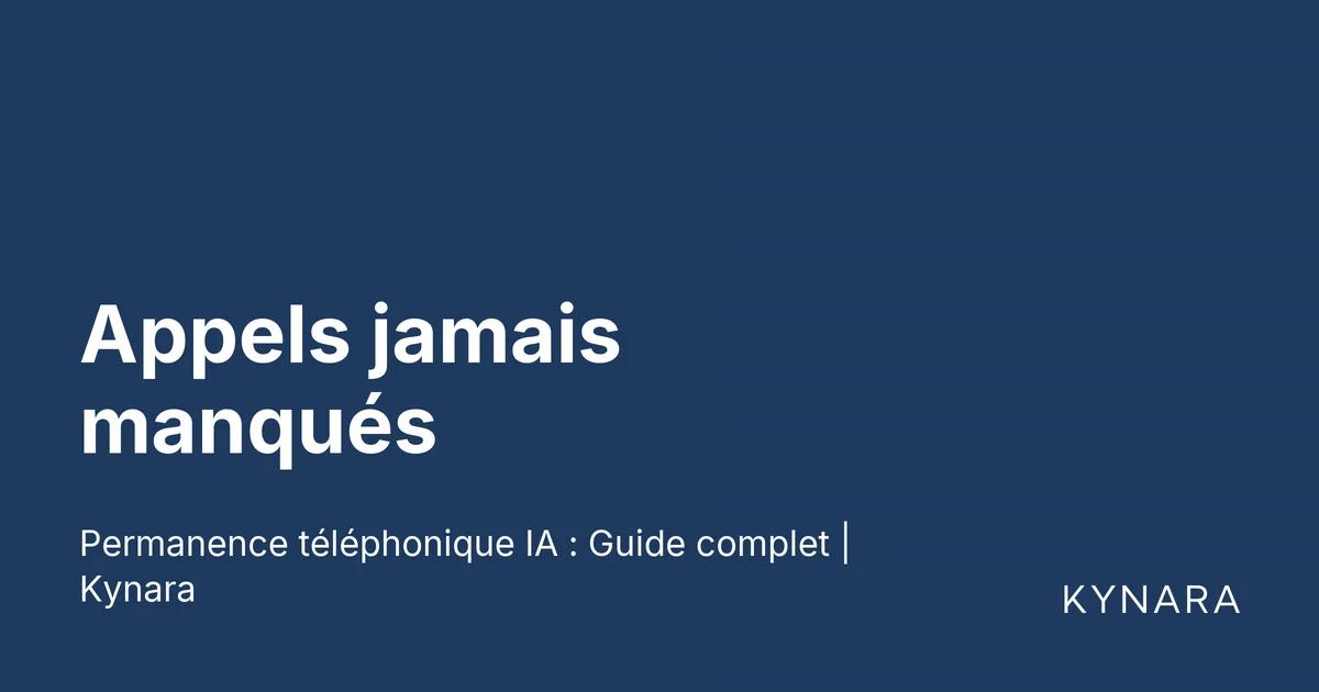 Appels jamais manqués