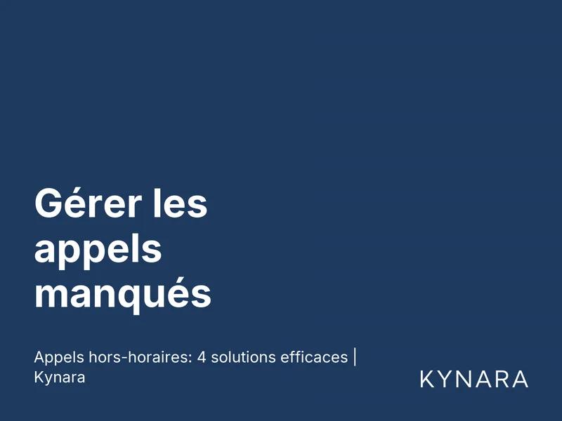 Gérer les appels manqués