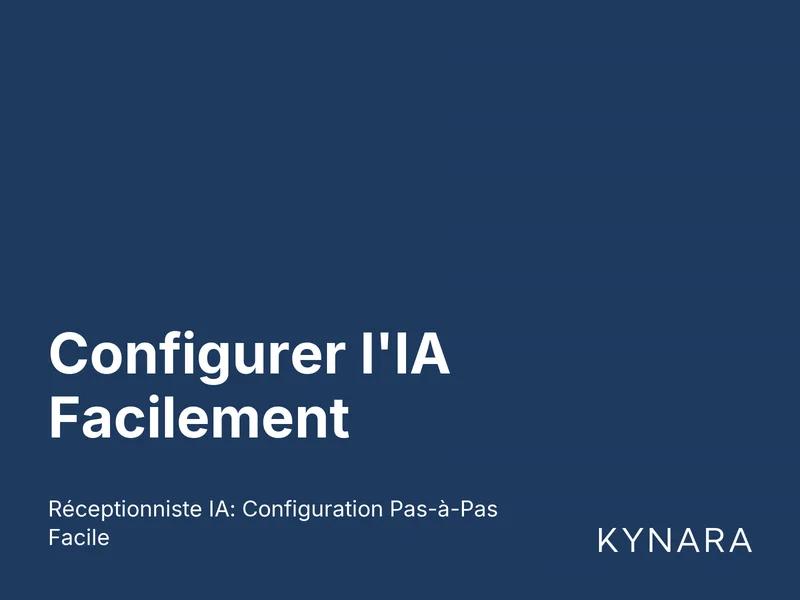 Configurer l'IA Facilement