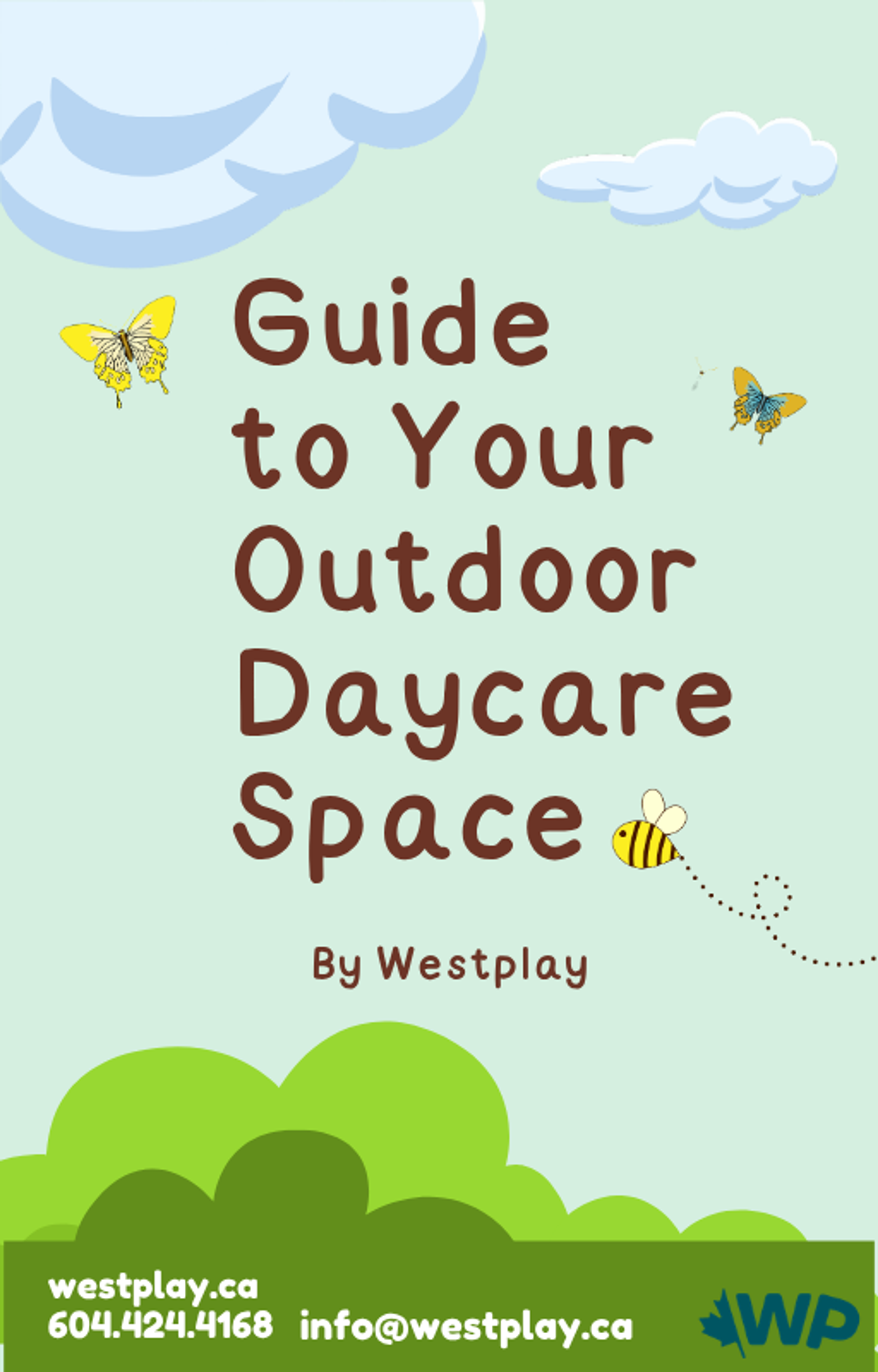 Guide to Your Outdoor Daycare Space