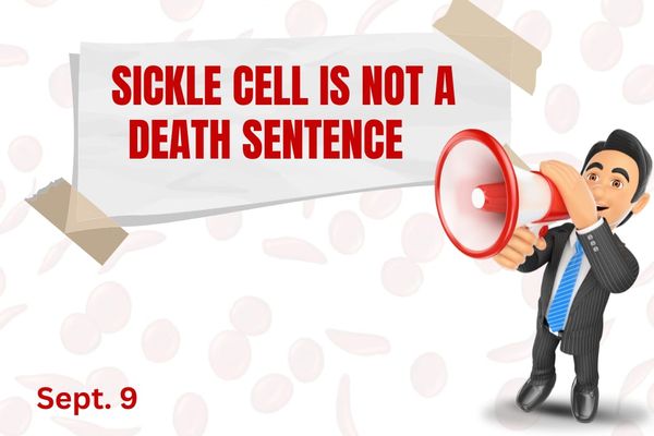 Sickle Cell is not a death sentence