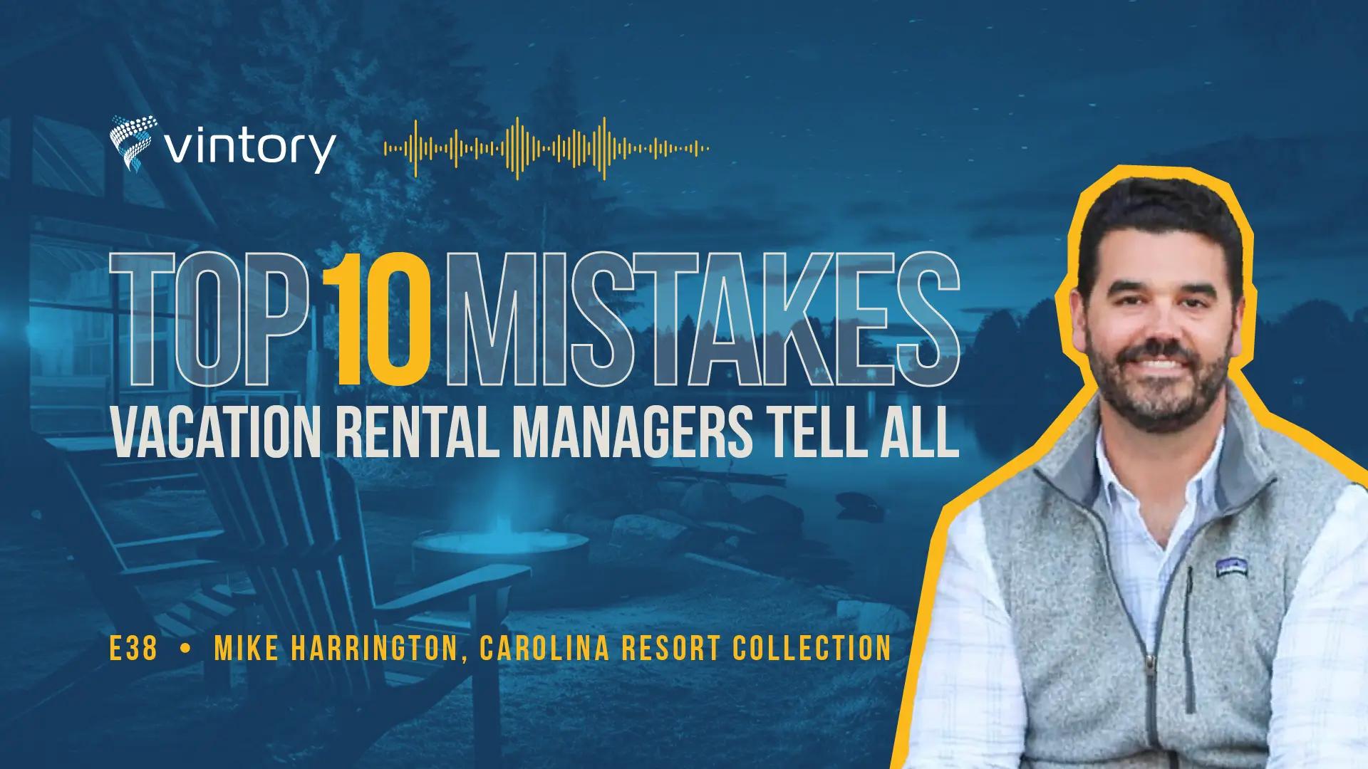 Episode 38: Mike Harrington, Carolina Resort Collection