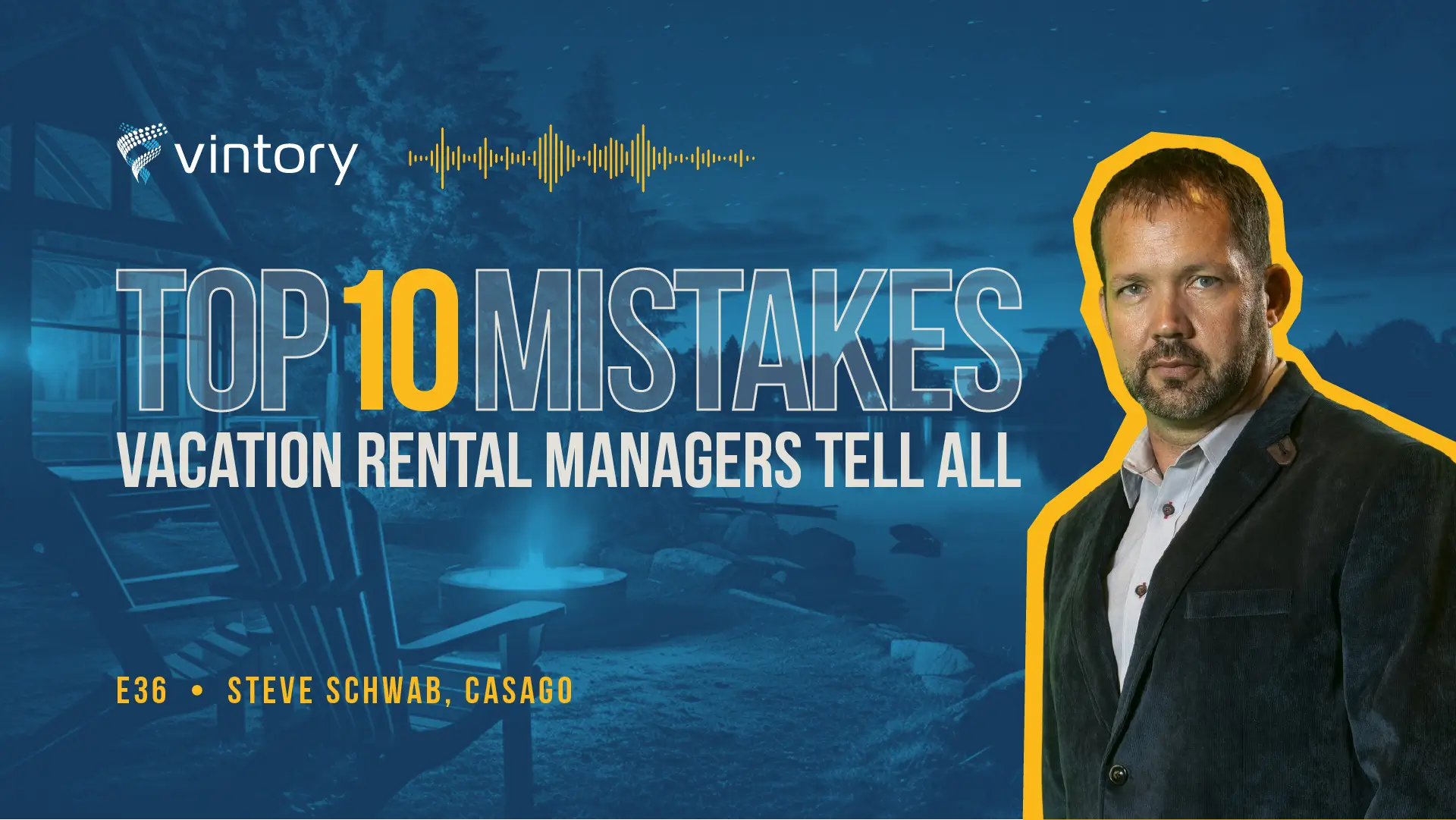 Episode 36: Steve Schwab, Casago