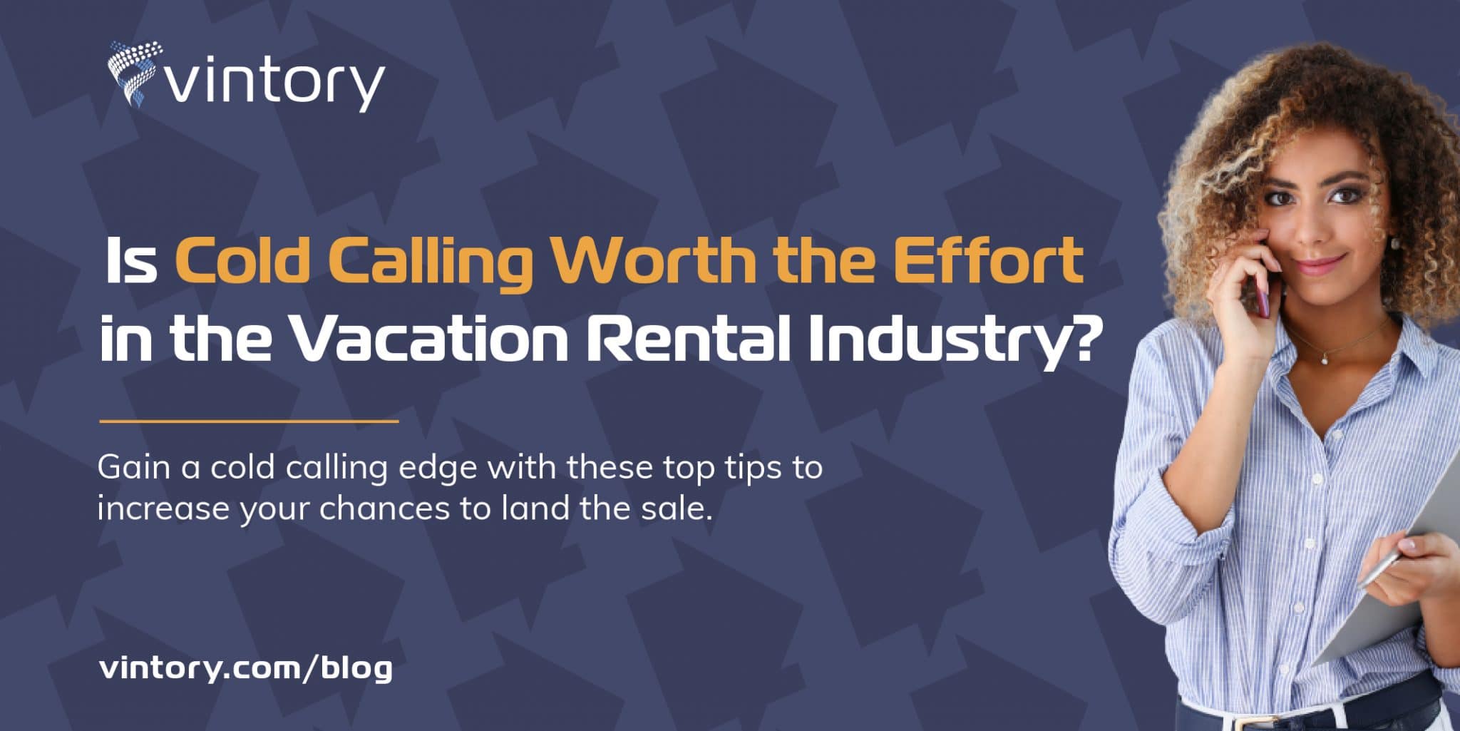 Is Cold Calling Worth the Effort in the Vacation Rental Industry?