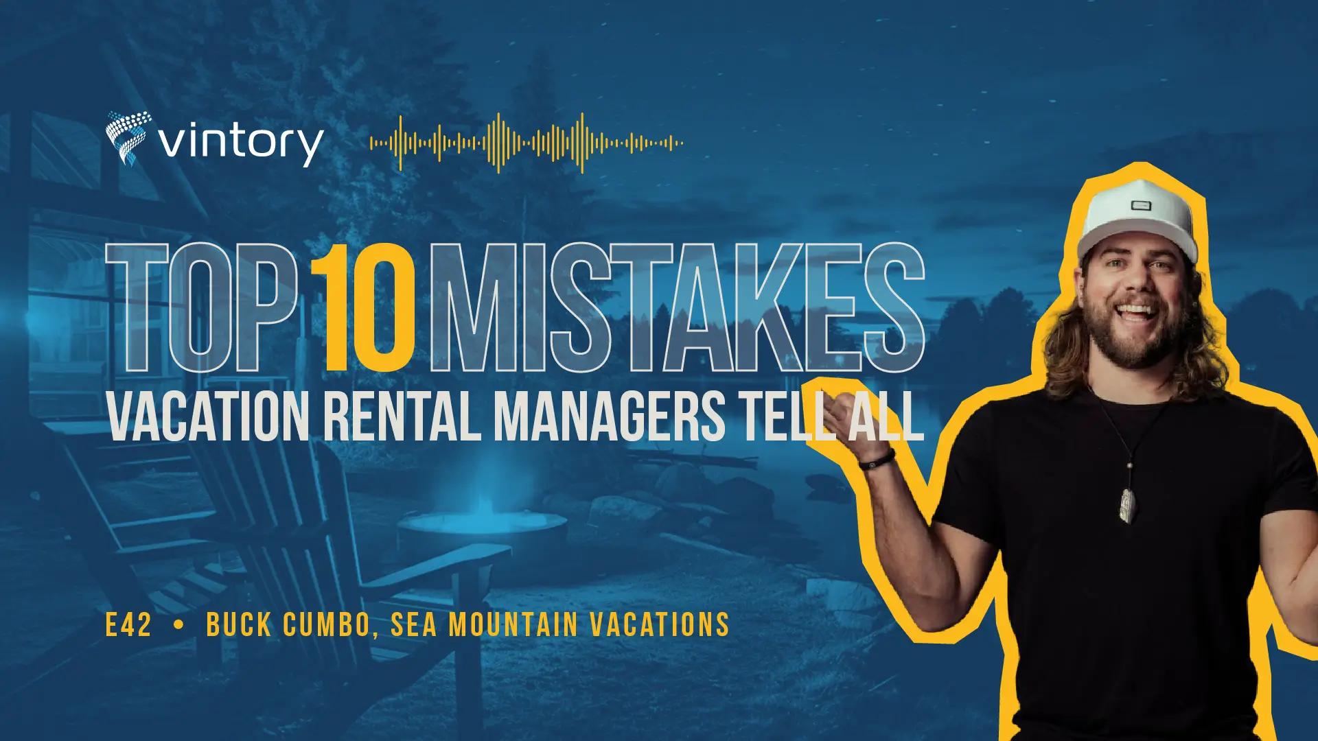 Episode 42: Buck Cumbo, Sea Mountain Vacations