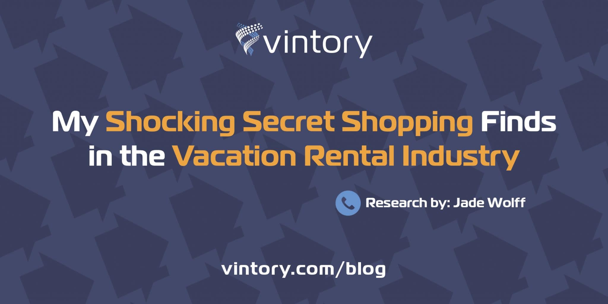 My Shocking Secret Shopping Finds in the Vacation Rental Industry