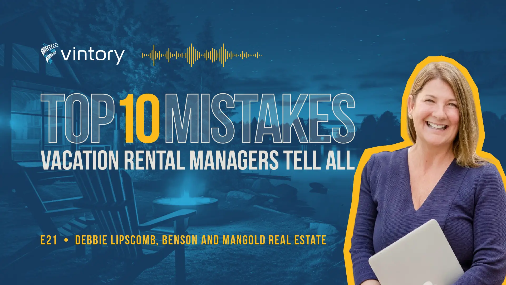 Episode 21: Debbie Lipscomb, Benson and Mangold Real Estate