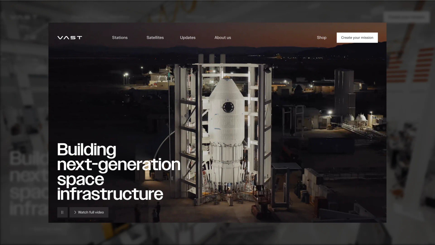 The Vast homepage over a blurred copy of itself, a space station module at dusk beside “Building next-generation space infrastructure”