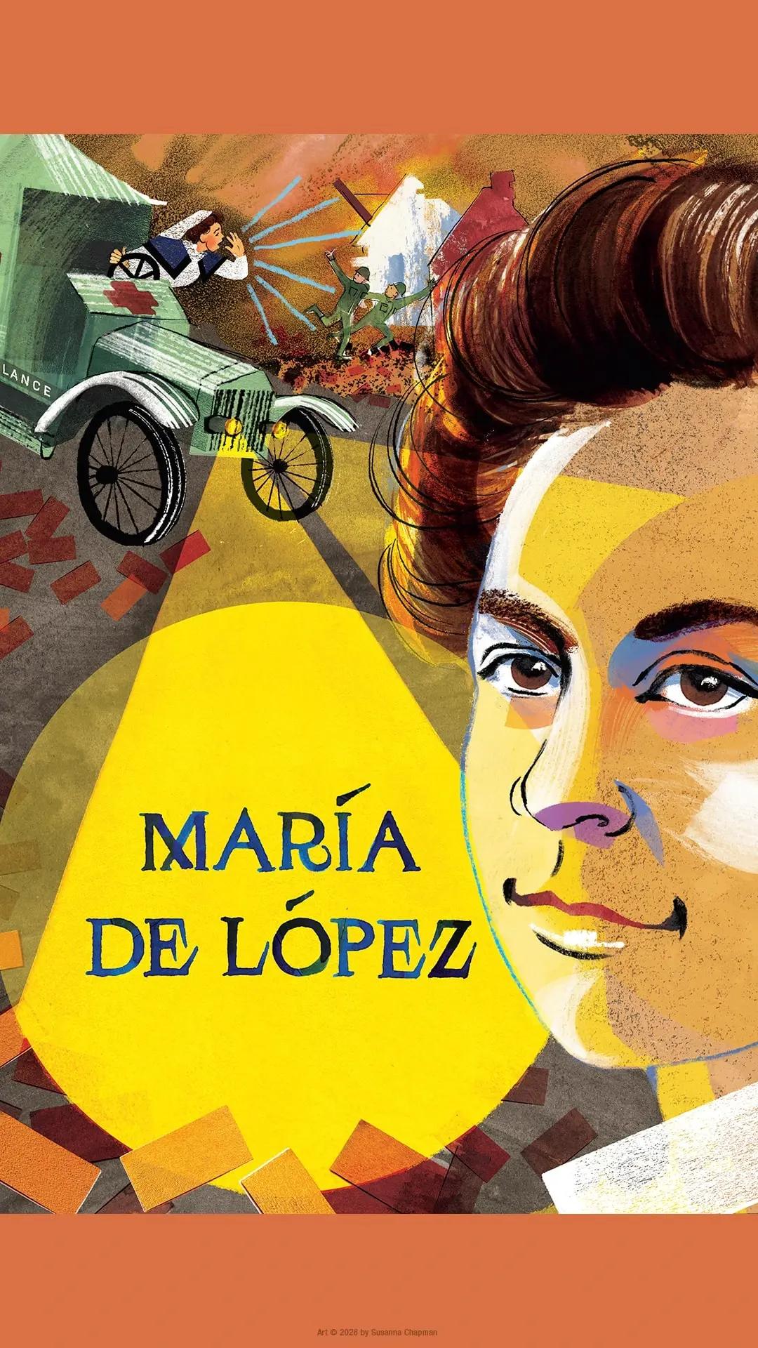Illustration of Maria De Lopez from We Are Mighty