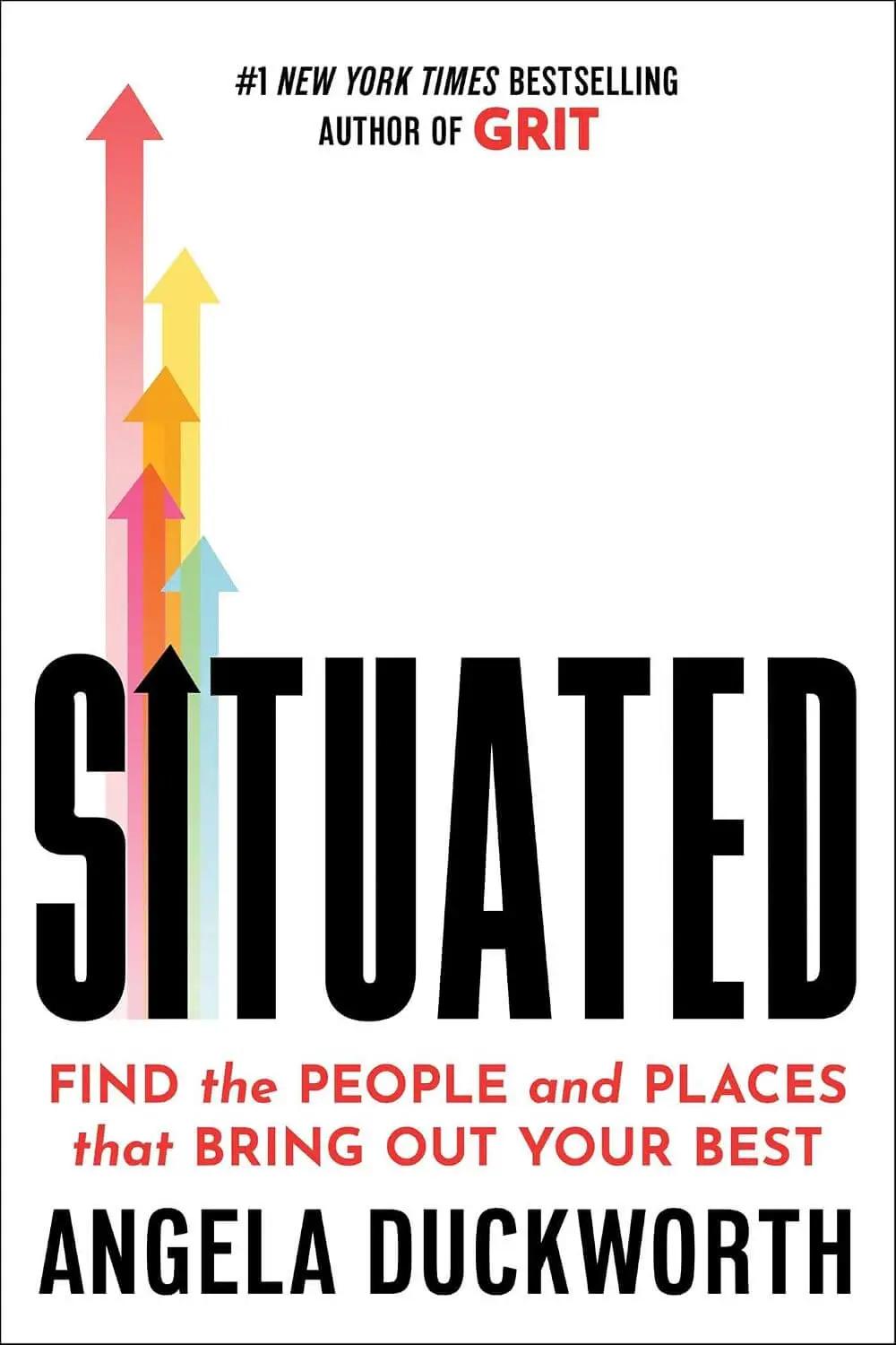 Book cover for Situated by Angela Duckworth