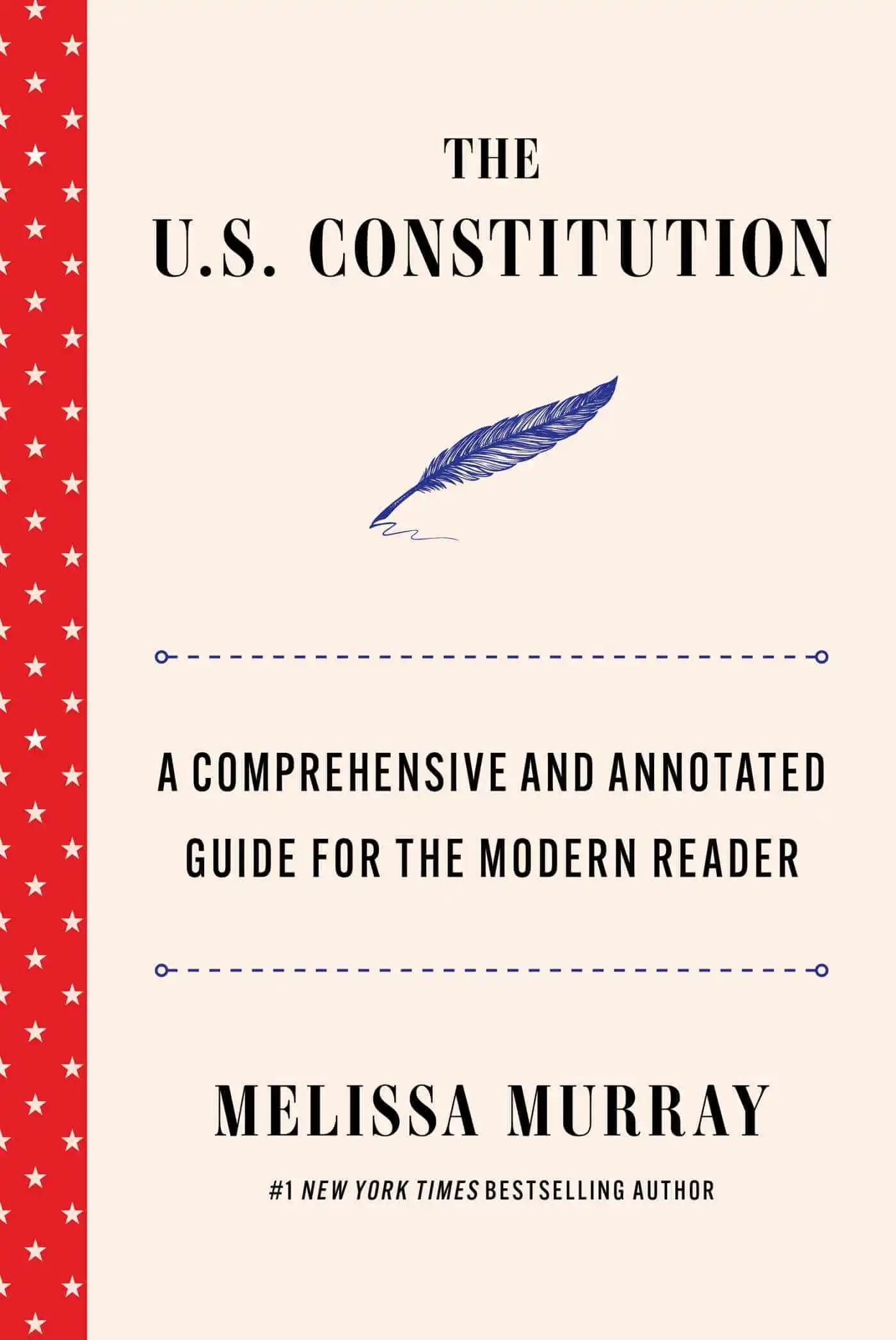 Book cover for The U.S. Constitution by Melissa Murray