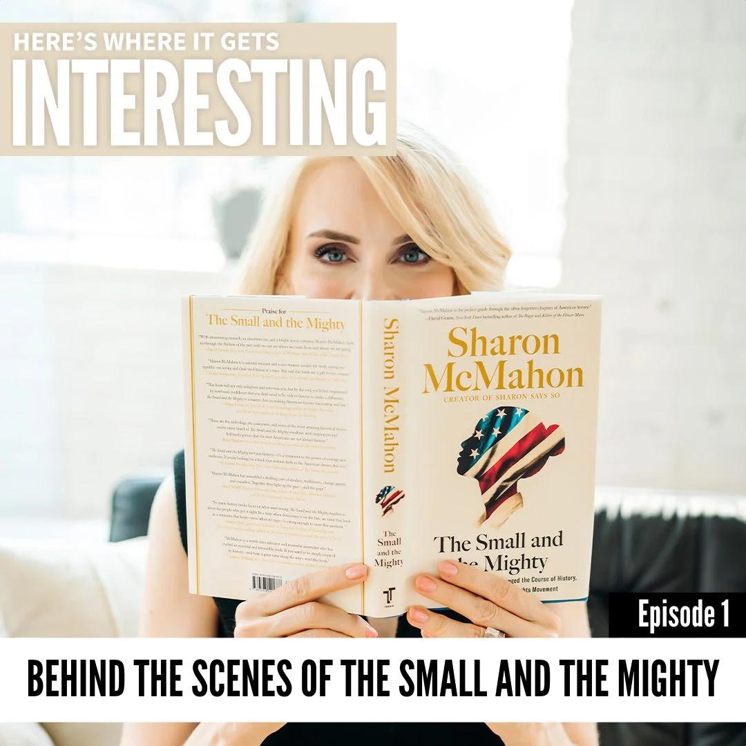 Podcast tile for  Behind the Scenes: The Small and the Mighty, Episode 1