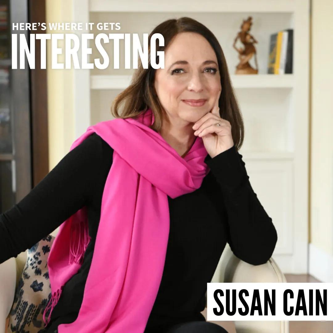 Podcast tile for The Powerful Value of Melancholy with Susan Cain on Here's Where It Gets Interesting