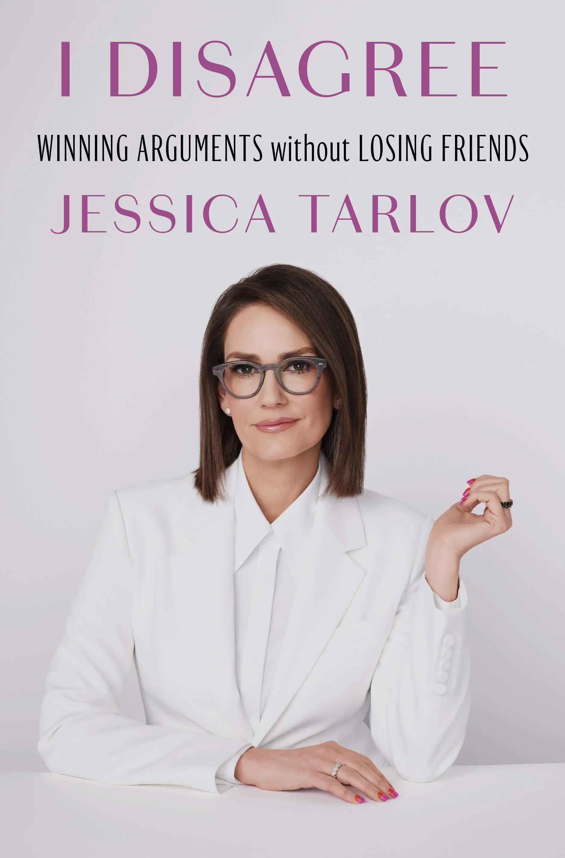Book cover for I Disagree by Jessica Tarlov