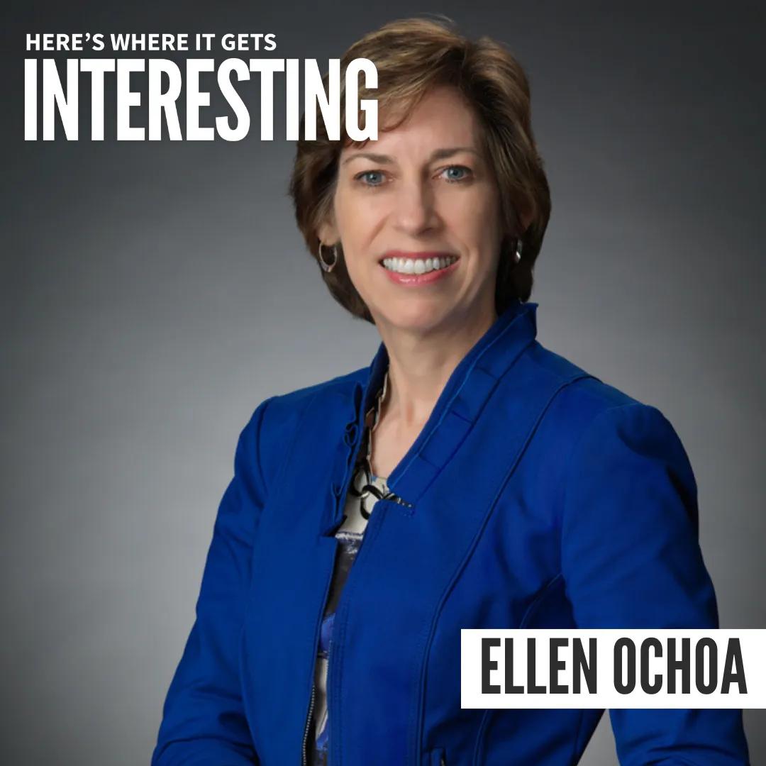 Podcast tile for Viewing Earth from Space with Ellen Ochoa on Here's Where It Gets Interesting