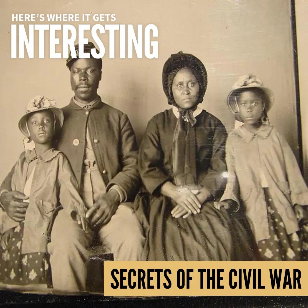 Podcast tile for Secrets of the Civil War: North Toward Freedom