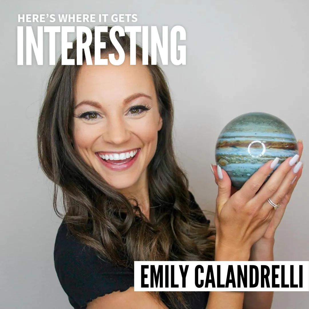 Podcast tile for Stay Curious & Keep Exploring with Emily Calandrelli on Here's Where It Gets Interesting