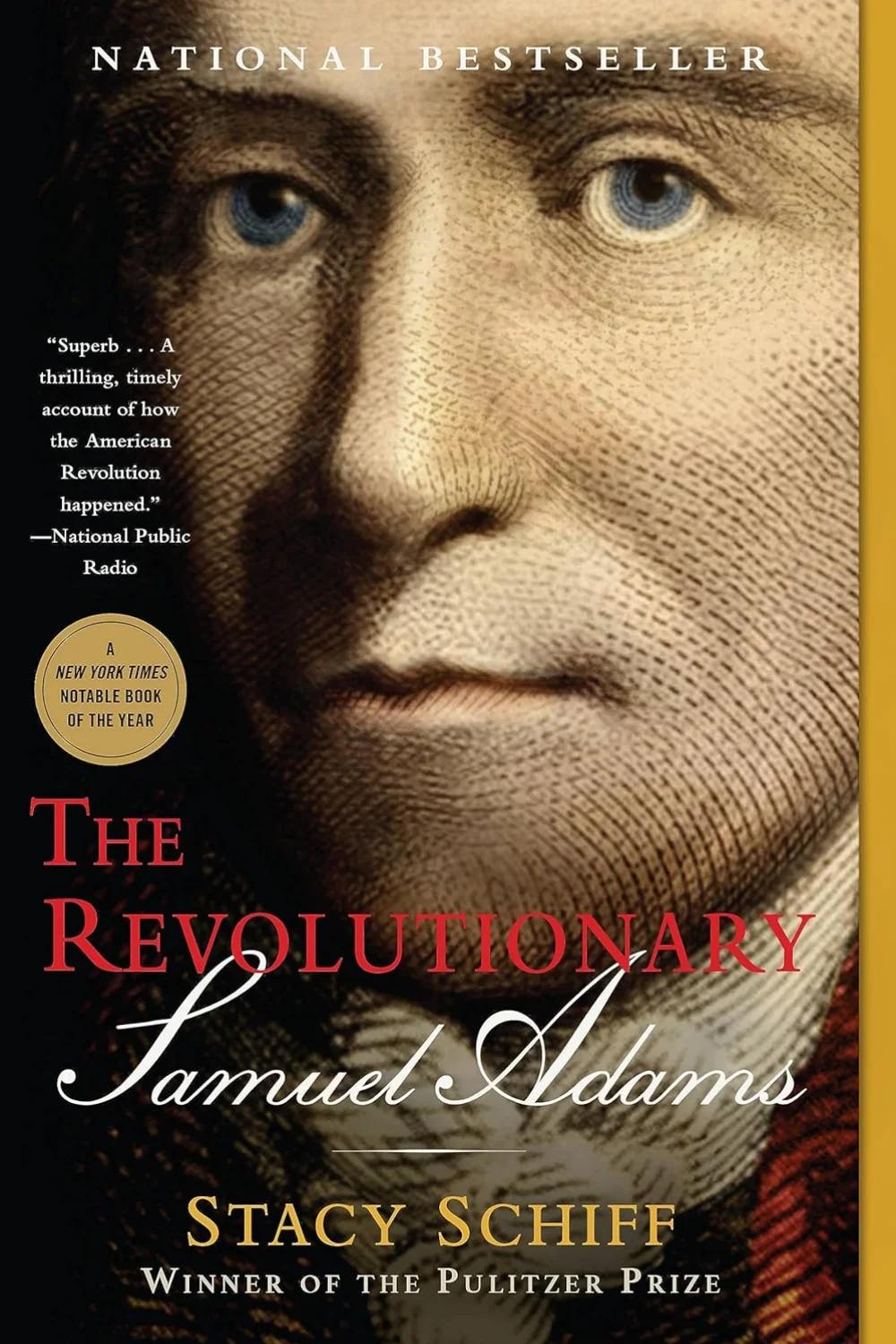 The Revolutionary Samuel Adams Book Cover