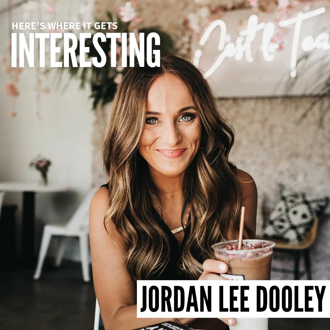 Podcast tile for Embrace Your Almost with Jordan Lee Dooley on Here's Where It Gets Interesting
