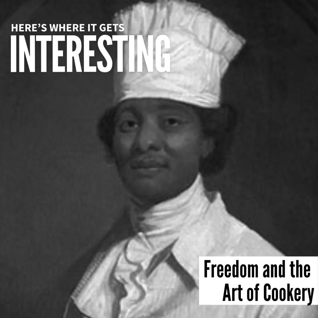 Podcast tile for Freedom and the Art of Cookery
