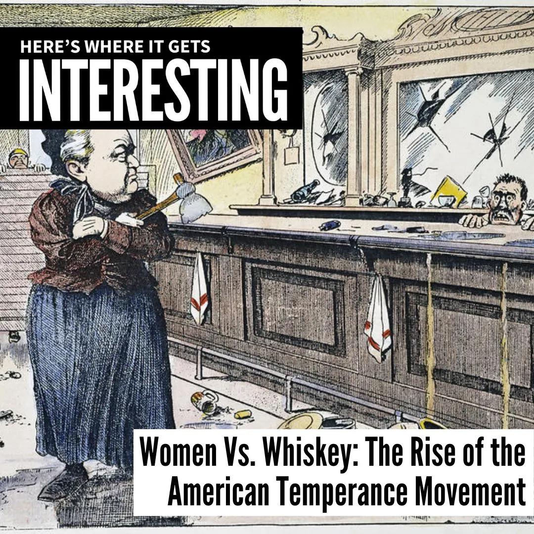 Podcast tile for Women Vs. Whiskey: The Rise of the American Temperance Movement