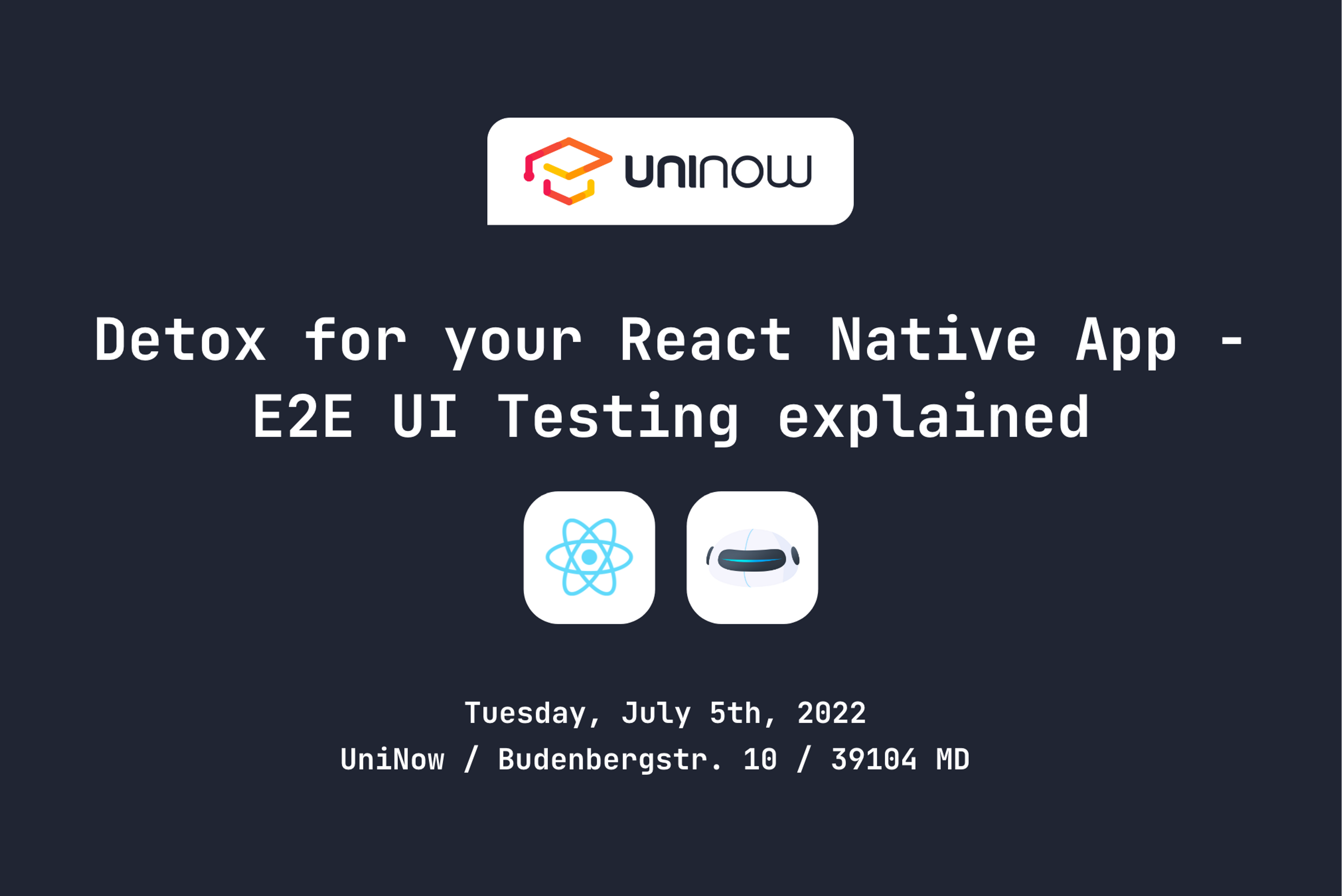 Detox for your React Native App - E2E UI Testing explained