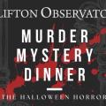 Murder Mystery Dinner: The Halloween Horrors