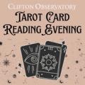 Tarot Card Reading Evening at Clifton Observatory