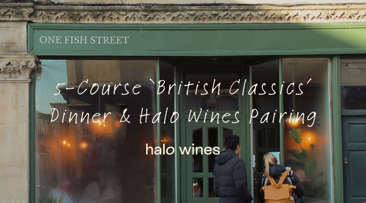 5-Course 'British Classics' Dinner & Halo Wines Pairing at One Fish Street