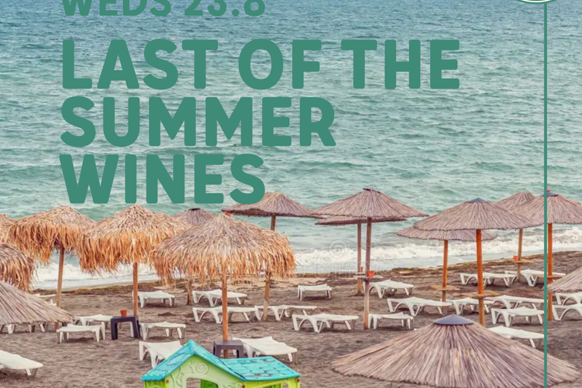 Last of the Summer Wines