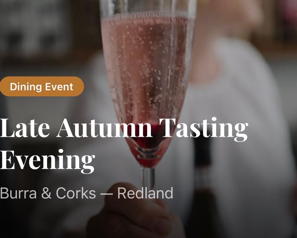 Late Autumn Tasting Evening — Burra & Corks
