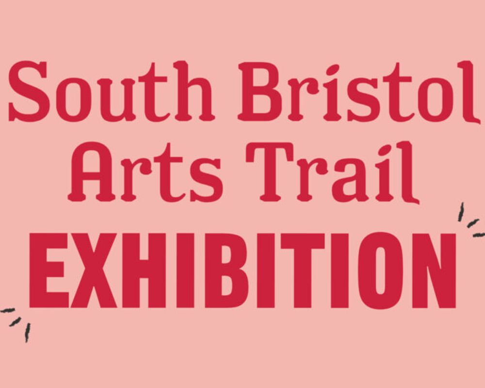 South Bristol Arts Trail Exhibition 2026