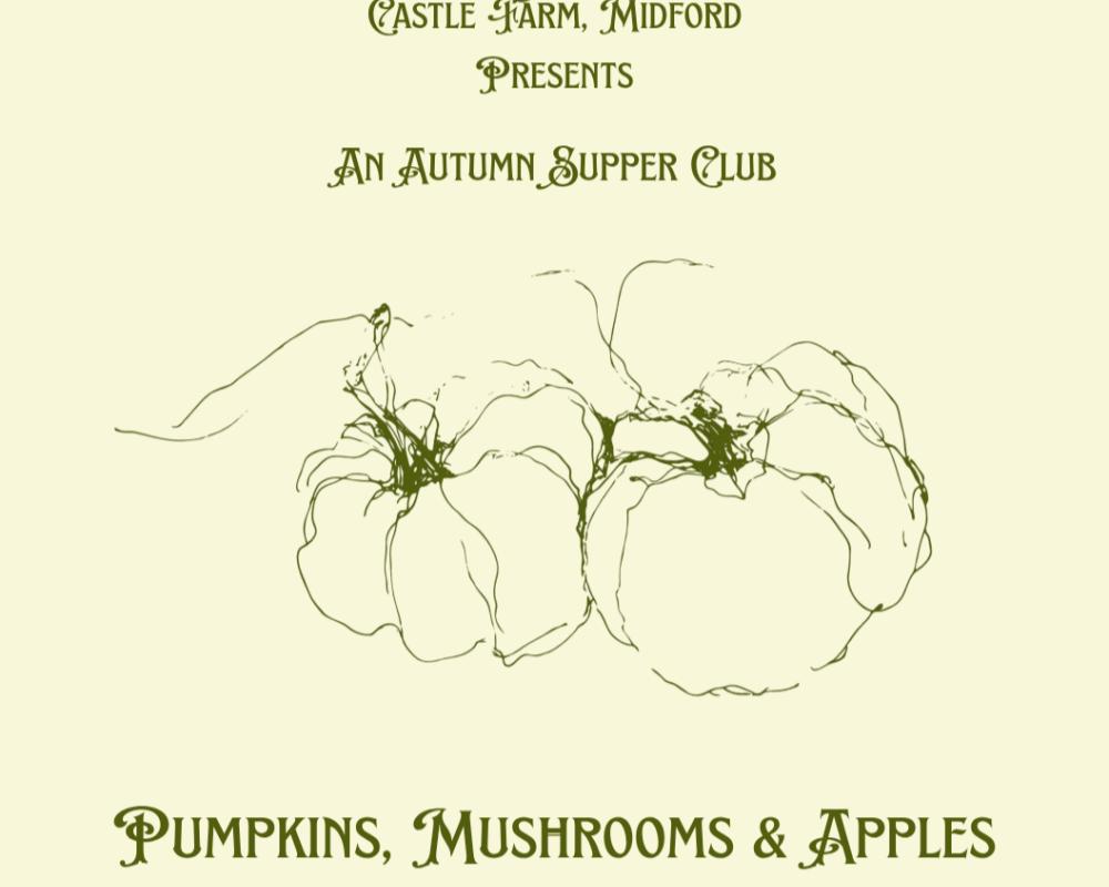 Pumpkins, Mushrooms & Apples Autumn Supper Club
