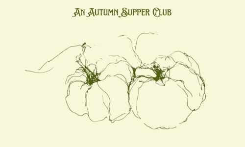 Pumpkins, Mushrooms & Apples Autumn Supper Club