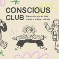 CONSCIOUS CLUB: Sober Silent Disco - LHG x Bristol Mind