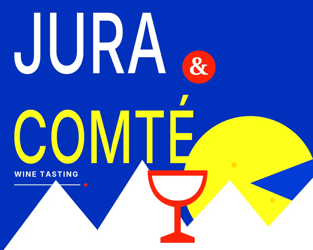 Jura and Comté Wine Tasting