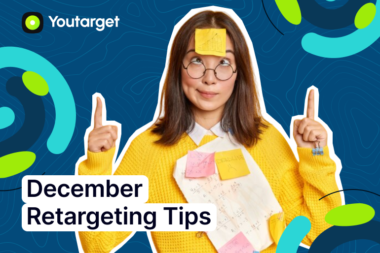 Retargeting in December: Closing the Holiday Sale Gap