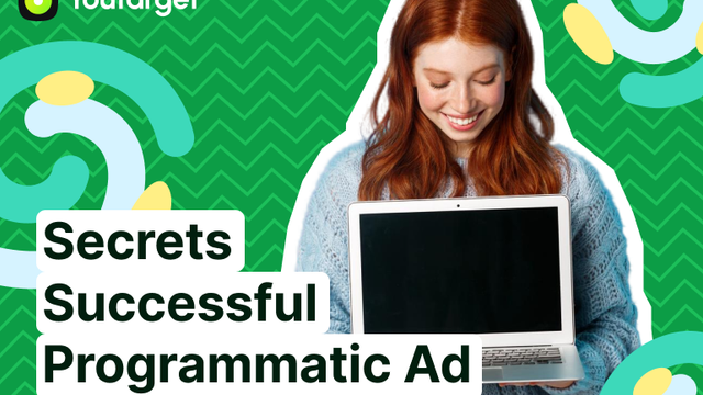Case Study: Successful Programmatic Advertising Campaigns and Their Secrets