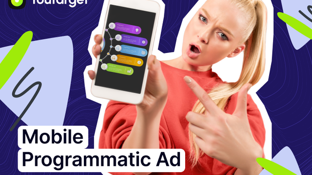 Mobile Programmatic Advertising: Strategies for Success