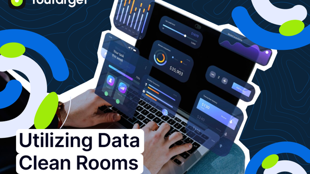 Utilizing Data Clean Rooms in Programmatic Advertising